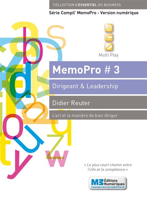 MemoPro N°4: Créativité et communication (Série MemoPro #1 - L'art et la manière de bien communiquer)